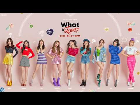 TWICE - What is Love? (ALMOST FULL DEMO)