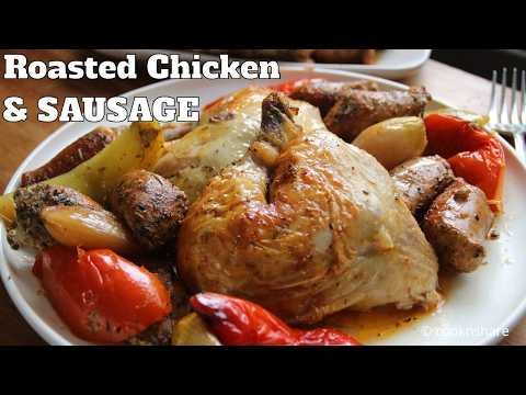 Savory Baked Chicken with Sausages and Peppers Recipe!