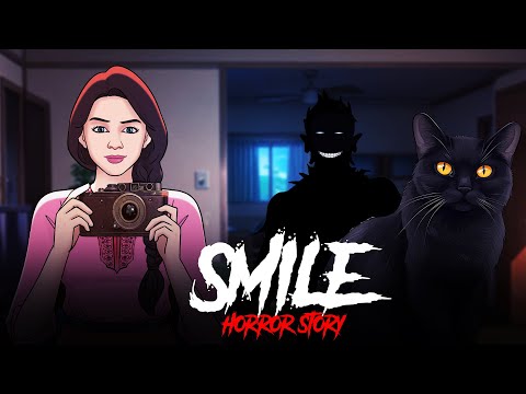 Smile - Horror Stories in Hindi | सच्ची कहानी | Khooni Monday E274🔥🔥🔥