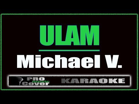 Ulam -  Michael V. (KARAOKE)