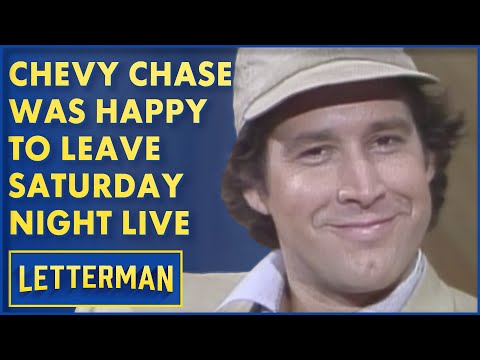 Chevy Chase Was Happy To Leave "Saturday Night Live" | David Letterman