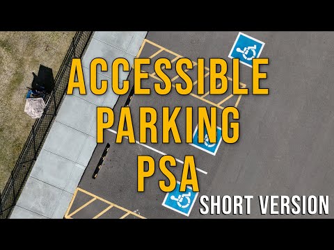 Accessible Parking PSA - Short Version