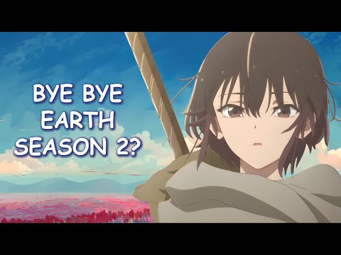 Bye Bye, Earth Season 2 & Potential Release Date?