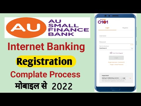 au small finance bank net banking Registration 2022 | au bank Net Banking Registration Kaise Kare