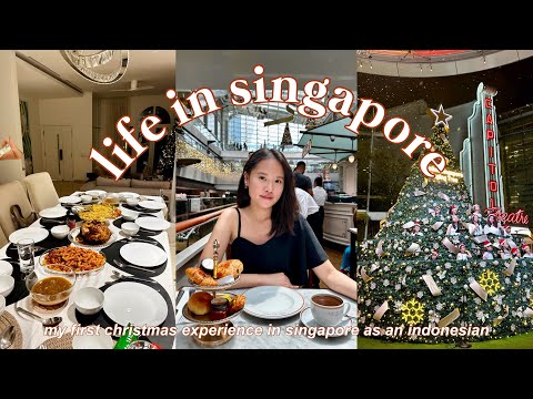 life in singapore | my first christmas experience in sg as an indonesian 🎄🎅🏻