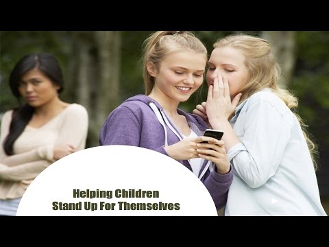 Helping Children  Stand Up For Themselves