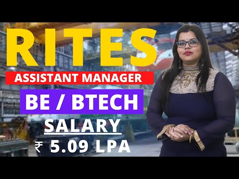 RITES RECRUITMENT 2024 || ASSISTANT MANAGER || 72 POSTS || BE/BTECH || ₹ 5.09 LPA || FRESHERS