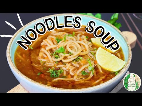 Manchow Noddles Soup recipe - Noddles soup | Winter special Soup - Sattvik Kitchen