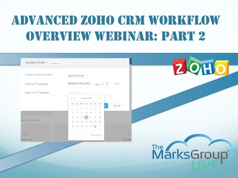 Advanced Zoho CRM Workflow Webinar: Part 2