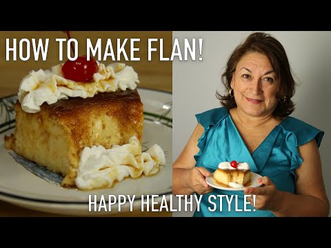 How To Make Flan-Easy Recipe | Gluten Free Desserts | 12 Bad Foods Series (2020)