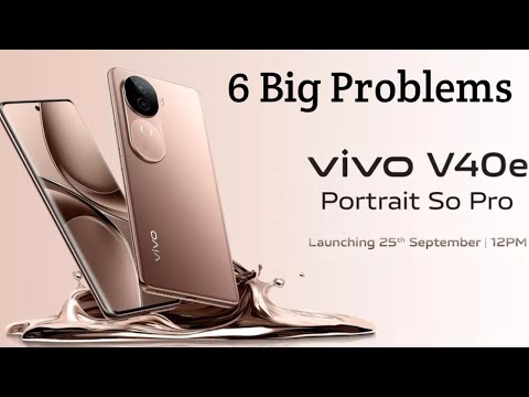 vivo v40e problems review | 6 big problems