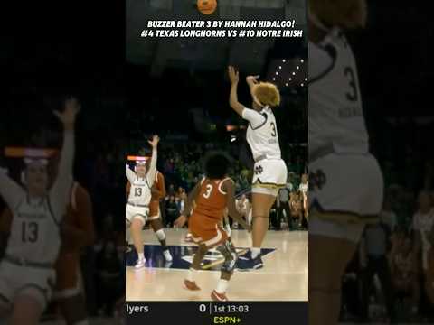 🚨Hannah Hidalgo BUZZER BEATER 3 | #cbb #hannahhidalgo #ncaa  #espn #foryou #shorts