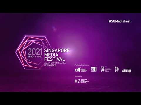 Singapore Media Festival 2021