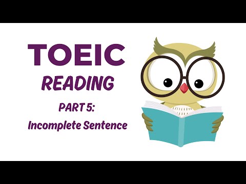 TOEIC Reading - Part 5: Incomplete Sentence (3) #toeic #toeicreading