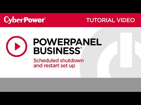 CyberPower PowerPanel Business Scheduled Shutdown and Restart Tutorial Video