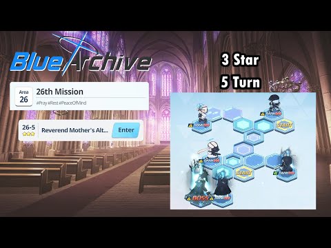 Blue Archive Global - Story Stage Normal 26-5 (3 Star & 5 Turn Clear)