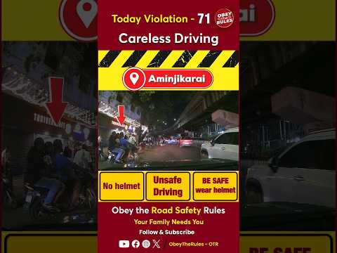 TODAY VIOLATION -71 Careless Driving #obeytherules #otr #chennaitrafficpolice