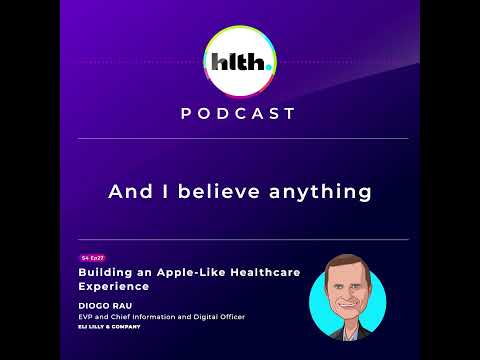 Building an Apple-Like Healthcare Experience—featuring Diogo Rau