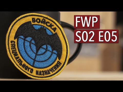 Fun with Patches | S02E05: Spetsnaz GRU Patch