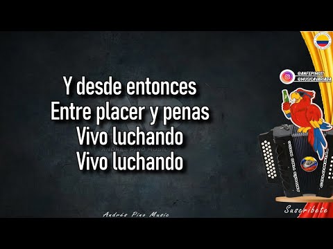 Entre Placer Y Penas - Diomedes Diaz | Letra