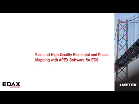 Fast and High-Quality Elemental and Phase Mapping with APEX Software for EDS