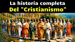 Toda la Historia del Cristianismo: Desde sus Orígenes hasta hoy, Revelado