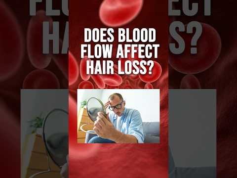 Does Blood Flow Affect Hair Loss? #hairloss #minoxidil