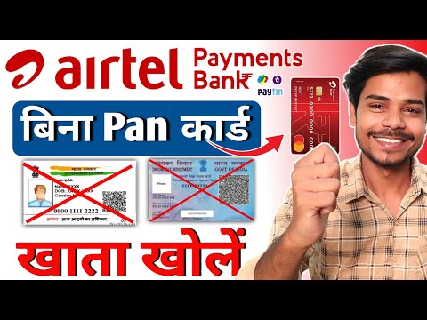 Without Pan Card  | Airtel Payment Bank Account Open 2024 | Airtel Payment Bank Account Kaise Banaye