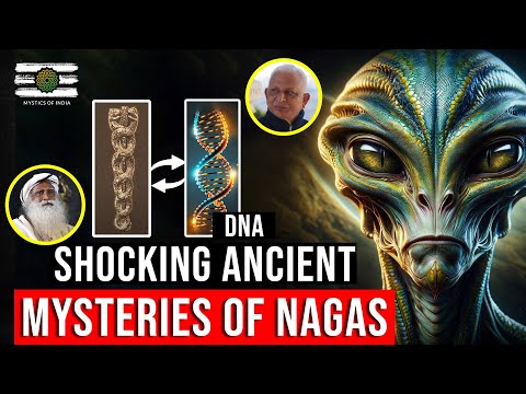 SHOCKING! Mysteries of Nagas & Their Role in Ancient Human Civilizations