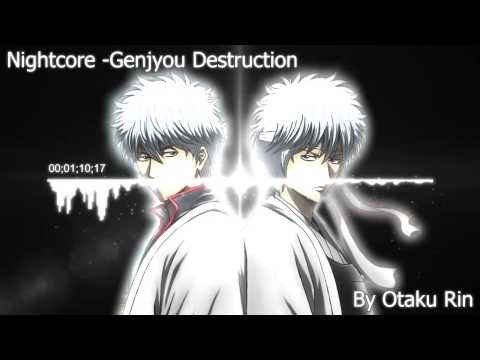 Nightcore - Genjyou Destruction