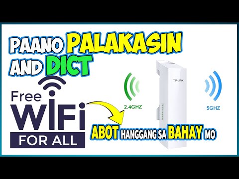 Paano Palakasin ang DICT Free Public Wifi for All Connections hanggang sa Bahay mo