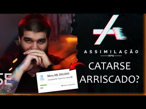 VENDO O CATARSE DE ASSIMILAÇÃO (RPG)