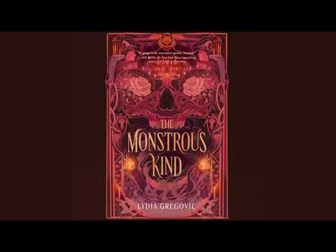 THE MONSTROUS KIND by Lydia Gregovic | Audiobook Excerpt