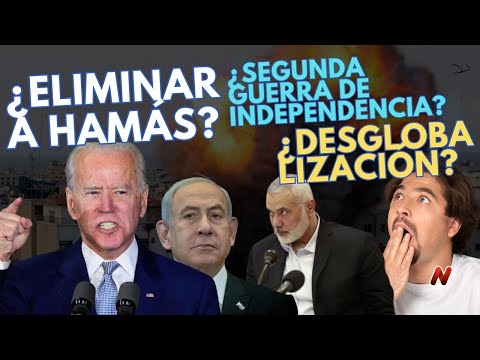 Israel - Hamás: ¿Segunda guerra de Independencia? ¿Camino a la desglobalización?