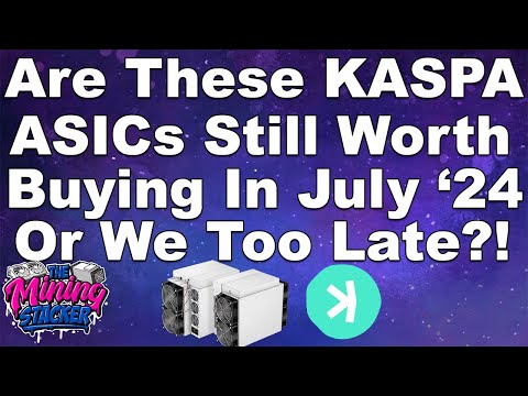 Is It Too Late To Start KASPA ASIC Mining NOW ?! Worth Buying These Bitmain / IceRiver KS5 's Still?