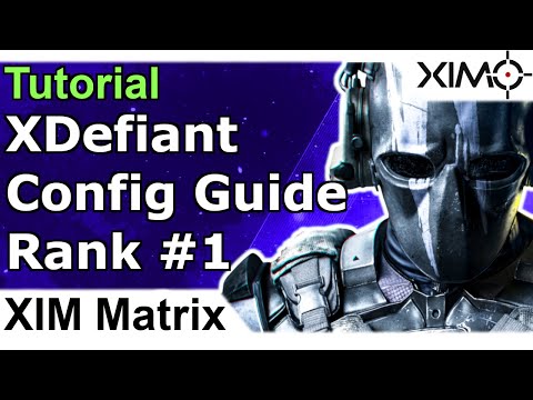 XIM Matrix - XDefiant Config Tutorial Video - Rank 1 NA Config Guide by Sully