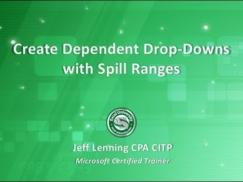 Create Dependent Drop-Downs with Spill Ranges