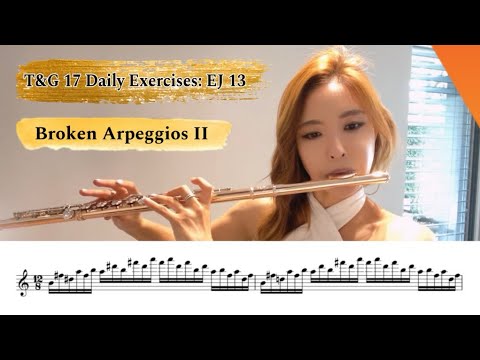 EJ 13 : “Broken Arpeggios 2” from Taffanel and Gaubert 17 Daily Exercises #flute #fundamentals