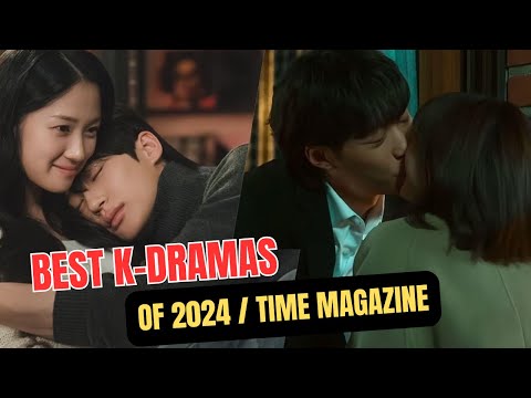 Top 10 Best K-Dramas Of 2024, According To Time Magazine #kdrama #mrplankton #thejudgefromhell