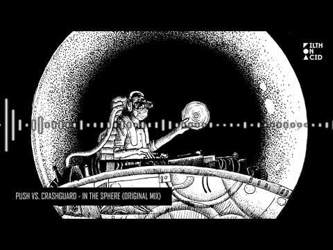 Push vs Crashguard  - In The Sphere [Original Mix]