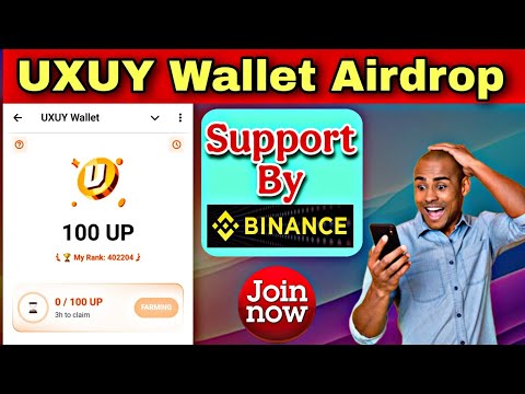 UXUY Wallet Airdrop | Binance Labs Invested Project | Best Airdrop 2025