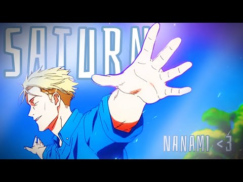 Saturn 🪐/ Nanami Shibuya Arc Edit / Amv