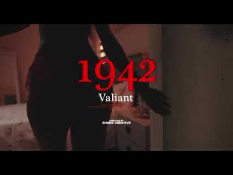 Valiant - 1942 (Official Audio)