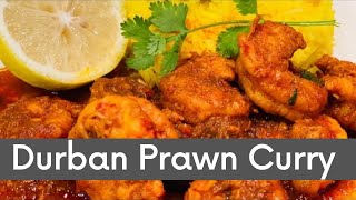 Durban Prawn Curry | #durbanprawncurry #perimaskitchen