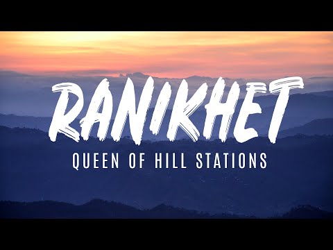 How to reach Ranikhet- My first hand experience and the story behind its name Part-1