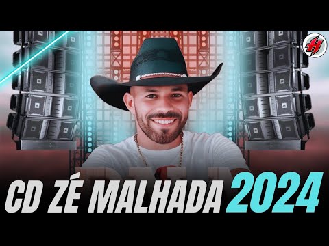 CD Novo ZÉ MALHADA PROMOCIONAL 2024 - Músicas Novas / Sucesso Novo 2024 - CD ATUALIZADO