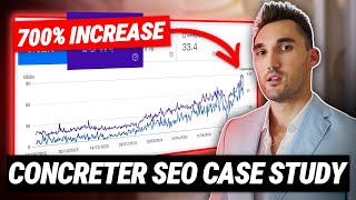 Concreter SEO Case Study - 700% Increase In Traffic