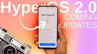 HyperOS 2.0 GLOBAL Upcoming Updates List 🚀 New Features for Global Devices in Latest Updates ✅