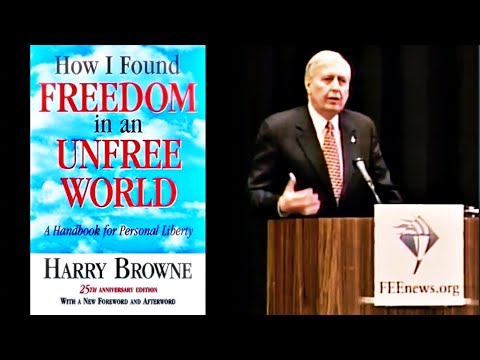 ⭐️  Harry Browne: How I Found Freedom in an Unfree World