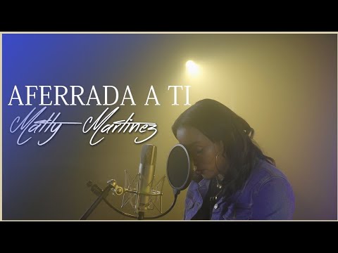 Matty Martínez | Aferrada A Ti | Video Oficial